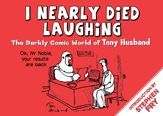 I Nearly Died Laughing - 9 Sep 2012