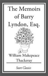 The Memoirs of Barry Lyndon, Esq. - 31 Jan 2014