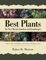 Best Plants for New Mexico Gardens and Landscapes - 15 Apr 2016