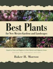 Best Plants for New Mexico Gardens and Landscapes - 15 Apr 2016