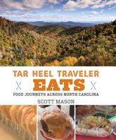 Tar Heel Traveler Eats - 7 Nov 2014