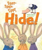 Tippy-Tippy-Tippy, Hide! - 16 Nov 2010