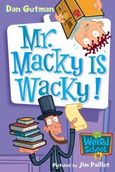 My Weird School #15: Mr. Macky Is Wacky! - 6 Oct 2009