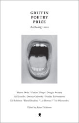 The 2022 Griffin Poetry Prize Anthology - 26 Jul 2022