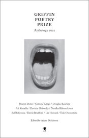 The 2022 Griffin Poetry Prize Anthology - 26 Jul 2022