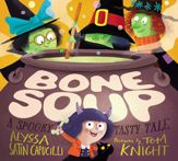 Bone Soup - 24 Jul 2018