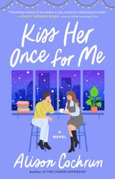 Kiss Her Once for Me - 1 Nov 2022