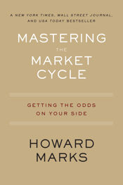 Mastering The Market Cycle - 2 Oct 2018