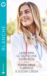 Le défi d'une infirmière - Surprise à Sugar Creek - 1 Mar 2024