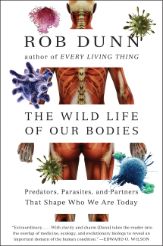 The Wild Life of Our Bodies - 21 Jun 2011