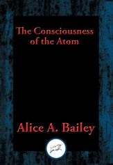 The Consciousness of the Atom - 17 Aug 2016