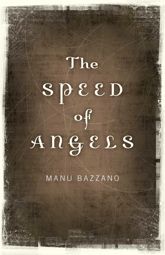 Speed of Angels - 7 Oct 2013