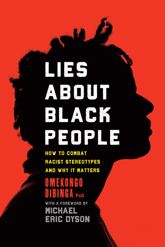 Lies about Black People - 15 Jul 2023