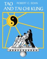 Tao and T'ai Chi Kung - 1 Feb 1990