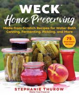 WECK Home Preserving - 18 Aug 2020
