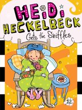 Heidi Heckelbeck Gets the Sniffles - 2 Sep 2014