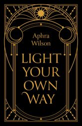 Light Your Own Way - 27 Jan 2026
