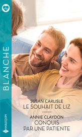 Le souhait de Liz - Conquis par une patiente - 1 Nov 2021