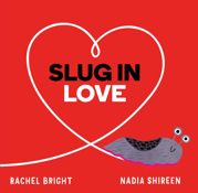 Slug in Love - 14 Dec 2021