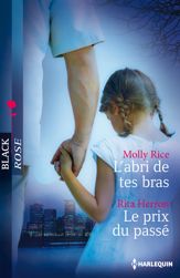L'abri de tes bras - Le prix du passé - 1 Sep 2014
