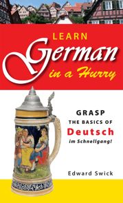 Learn German in a Hurry - 1 Oct 2007