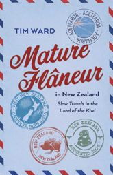 Mature Flâneur in New Zealand - 29 Apr 2025