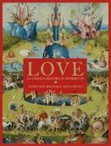 Love; A Curious History - 26 Oct 2023