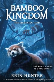 Bamboo Kingdom #5: The Lightning Path - 11 Jun 2024