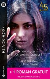 Un voisin si rassurant - L'ultime cavale + 1 roman gratuit - 1 Jun 2023