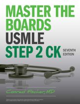 Master the Boards USMLE Step 2 CK, Seventh Edition - 2 Apr 2024