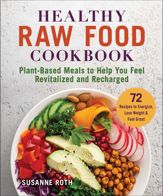 Healthy Raw Food Cookbook - 4 Jan 2022