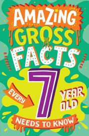 Amazing Gross Facts Every 7 Year Old Needs to Know - 6 Jun 2024