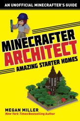 Minecrafter Architect: Amazing Starter Homes - 1 May 2018