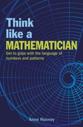 Think Like a Mathematician - 1 Apr 2021