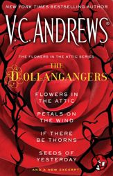 The Flowers in the Attic Series: The Dollangangers - 17 Dec 2012