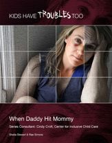 When Daddy Hit Mommy - 29 Sep 2014