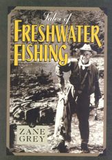 Tales of Freshwater Fishing - 6 Feb 2001