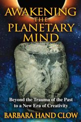 Awakening the Planetary Mind - 21 Sep 2011