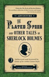 The Adventure of the Plated Spoon and Other Tales of Sherlock Holmes - 3 Oct 2014