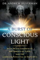 A Burst of Conscious Light - 11 Feb 2020