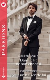Dans le lit de son ennemi - Pour un baiser de lui - 1 Mar 2026