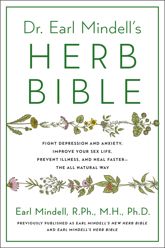 Dr. Earl Mindell's Herb Bible - 3 Jan 2000