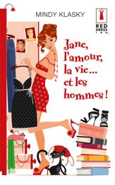 Jane, l'amour, la vie... et les hommes ! - 1 Aug 2011