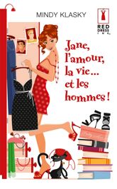 Jane, l'amour, la vie... et les hommes ! - 1 Aug 2011