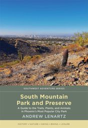 South Mountain Park and Preserve - 1 Sep 2021