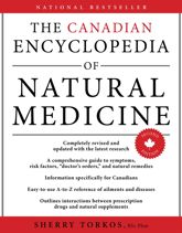 The Canadian Encyclopedia Of Natural Medicine - 11 Jun 2013
