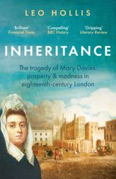 Inheritance: The tragedy of Mary Davies - 6 May 2021