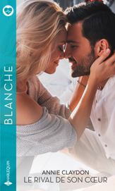 Le rival de son coeur - 1 Oct 2020