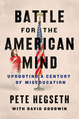 Battle for the American Mind - 14 Jun 2022