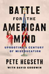Battle for the American Mind - 14 Jun 2022